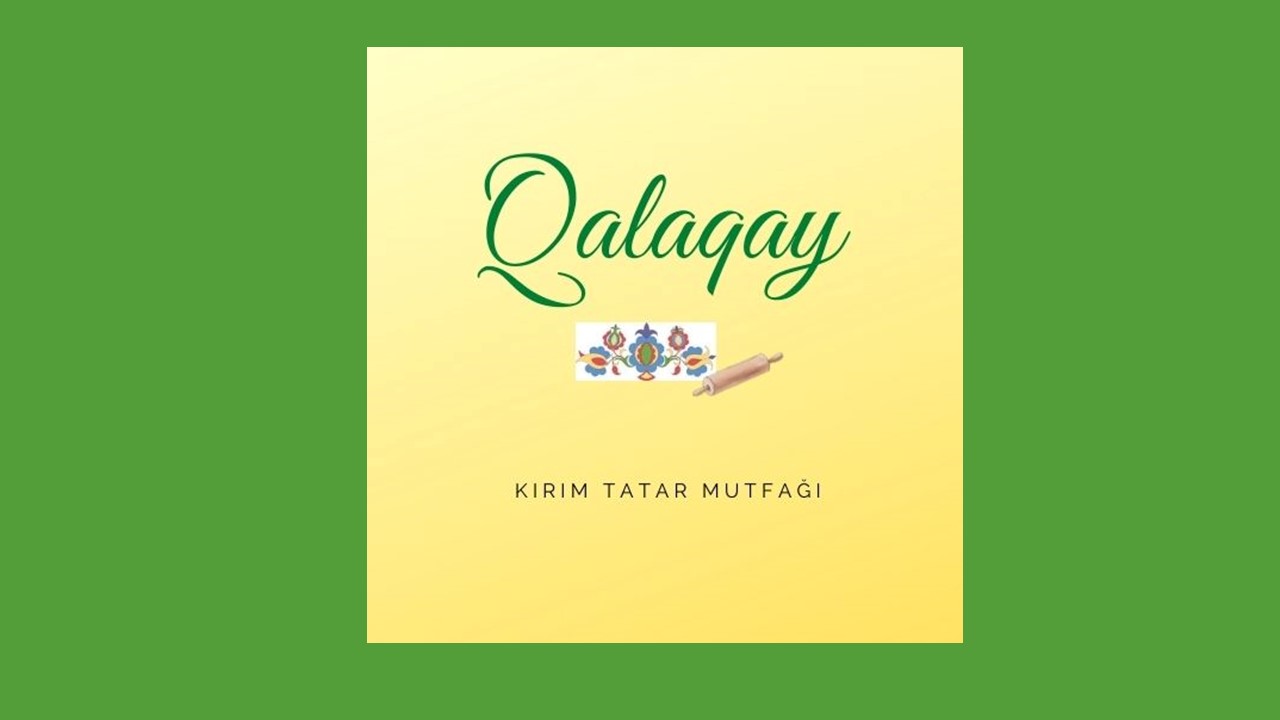 Qalaqay-Kırım Tatar Mutfağı