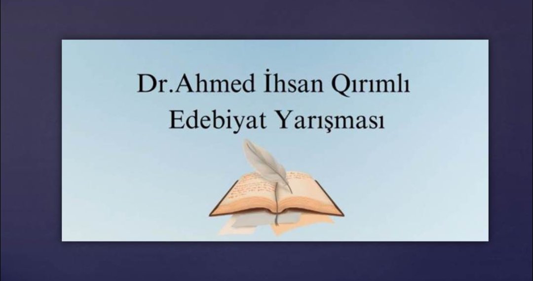Dr.Ahmed İhsan Kırımlı Edebiyat Yarışması Sonuçlandı