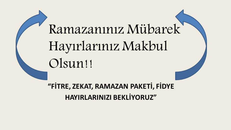 Ramazanınız Mübarek - Hayırlarınız Makbul Olsun!!